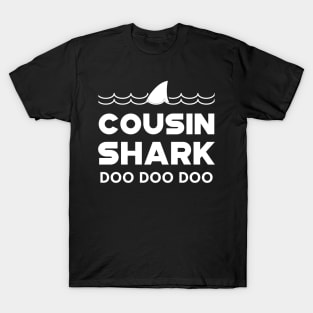 Cousin Shark Doo Doo Doo T-Shirt